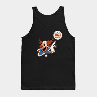 I'm a Bozo buddy Tank Top